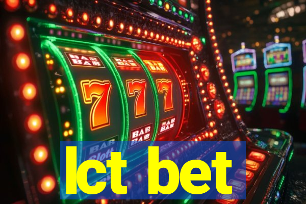 lct bet